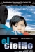 Cielito, El (2004)
