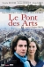 Pont des Arts, Le (2004)