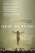 Jesus, Du Weisst (2003)