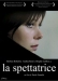 Spettatrice, La (2004)