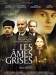 mes Grises, Les (2005)
