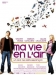 Ma Vie en l'Air (2005)