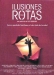 11 M - Ilusiones Rotas (2005)