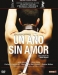 A�o sin Amor, Un (2005)
