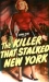 Killer That Stalked New York, The (1950)