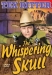 Whispering Skull, The (1944)