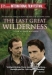 Last Great Wilderness, The (2002)