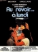 Au Revoir  Lundi (1979)