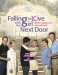 Falling in Love with the Girl Next Door (2006)