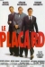Placard, Le (2001)