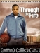 Through the Fire (2005)