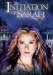Initiation of Sarah, The (2006)
