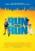 Run, Fat Boy, Run (2007)