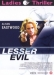 Lesser Evil (2006)