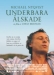 Underbara �lskade (2006)