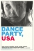 Dance Party USA (2006)
