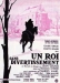 Roi sans Divertissement, Un (1963)