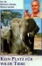 Kein Platz f�r Wilde Tiere (1956)