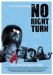No Right Turn (2008)