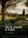 Deux Jours � Tuer (2008)