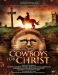 Cowboys for Christ (2008)