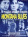 Montana Blues (1995)