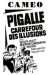 Pigalle Carrefour des Illusions (1973)
