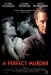 Perfect Murder, A (1998)