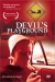 Devil's Playground (2002)