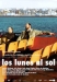 Lunes al Sol, Los (2002)