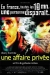 Affaire Priv�e, Une (2002)